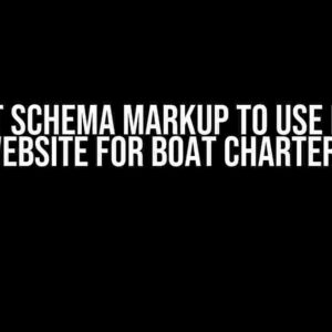 What Schema Markup to Use for a Website for Boat Charter?